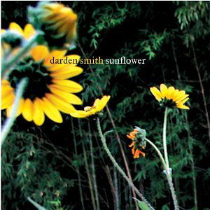 Cover for Darden Smith · Darden Smith - Sunflower (CD)