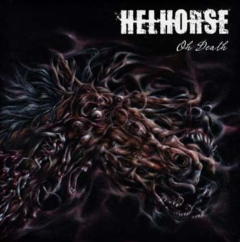 Oh Death - Helhorse - Musik - TARGD - 5700907260372 - 30. september 2013