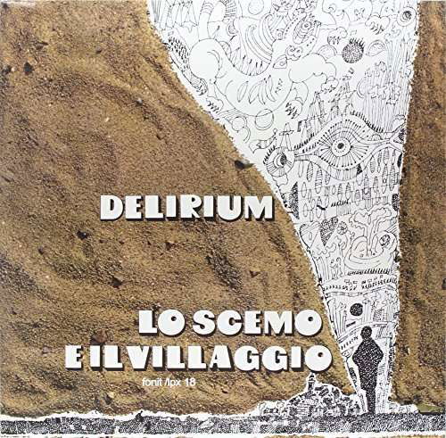 Cover for Delirium · Lo Scemo E Il Villaggio (LP) (2010)