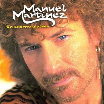 Cover for Manuel Martinez · Manuel Martinez - En Cuerpo Y Alma (CD)