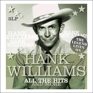 Cover for Williams Hank · All The Hits and More (LP) (2013)