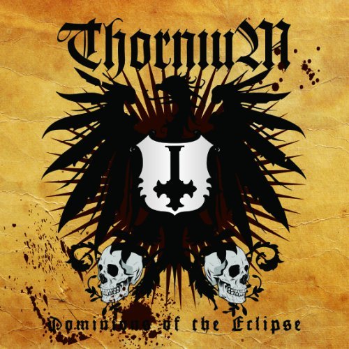 Dominions of the Eclipse - Thornium - Musique - SOULSELLER RECORDS - 8717953044372 - 13 septembre 2011