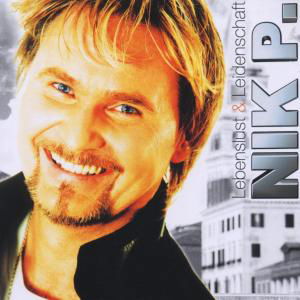 Cover for Nik P. · Lebenslust &amp; Leidenschaft (CD) (2007)