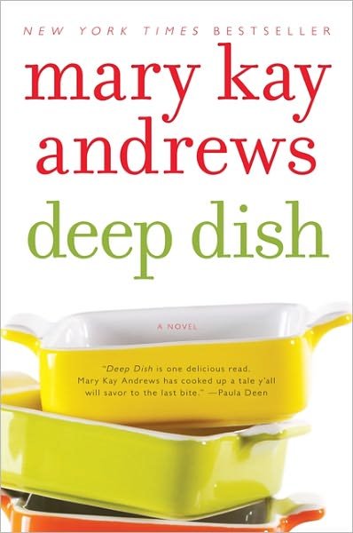 Cover for Mary Kay Andrews · Deep Dish (Taschenbuch) [Reprint edition] (2023)
