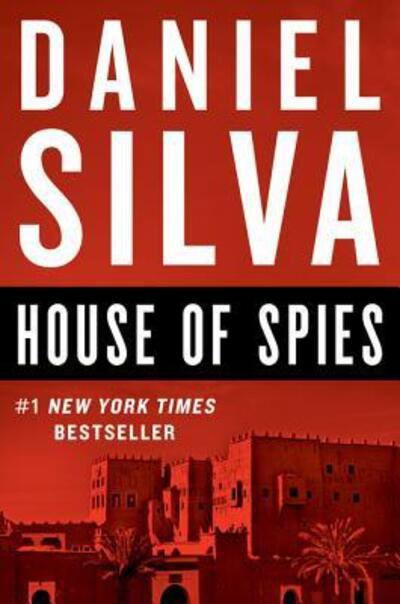 Cover for Daniel Silva · House of Spies: A Novel - Gabriel Allon (Pocketbok) (2018)