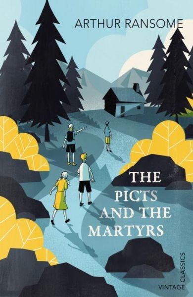 Cover for Arthur Ransome · The Picts and the Martyrs: or Not Welcome At All - Swallows And Amazons (Paperback Book) (2015)