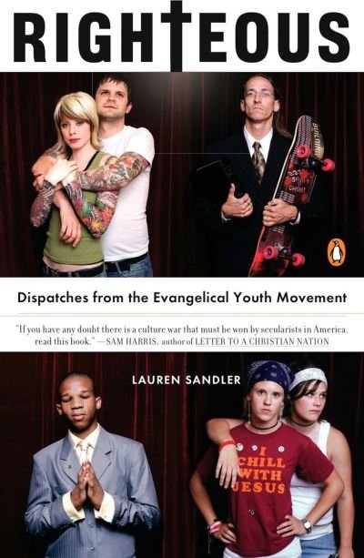 Cover for Lauren Sandler · Righteous (Paperback Book) [Reprint edition] (2007)