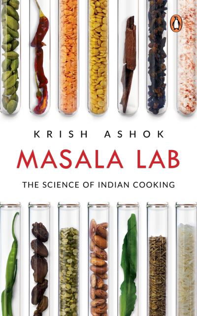 Cover for Krish Ashok · Masala Lab: The Science of Indian Cooking (Paperback Book) (2021)
