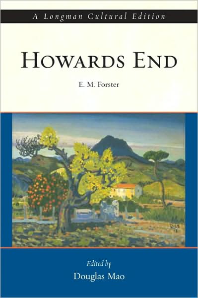 Cover for E. Forster · Howards End, A Longman Cultural Edition (Paperback Book) [A Longman Cultural edition] (2009)