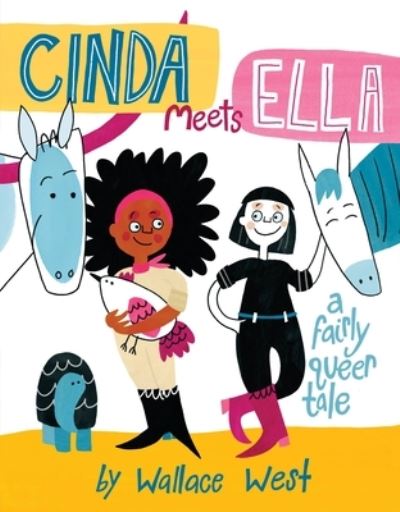 Cover for Wallace West · Cinda Meets Ella (Hardcover Book) (2023)