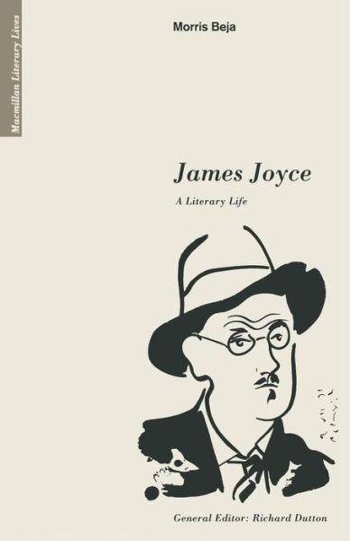 Cover for Morris Beja · James Joyce: A Literary Life - Literary Lives (Paperback Book) (1992)