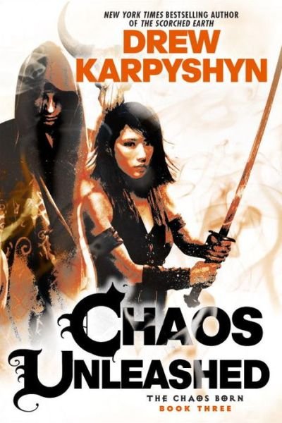Cover for Drew Karpyshyn · Chaos Unleashed (Paperback Book) (2015)