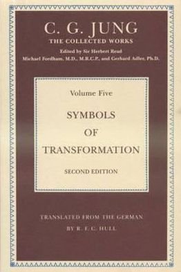 THE COLLECTED WORKS OF C. G. JUNG: Symbols of Transformation (Volume 5) - Collected Works of C. G. Jung - C.G. Jung - Bøger - Taylor & Francis Ltd - 9780415136372 - 31. marts 1956