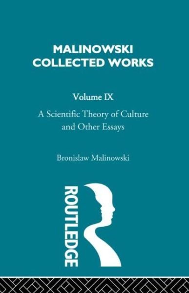 Cover for Bronislaw Malinowski · A Scientific Theory of Culture and Other Essays: [1944] (Taschenbuch) (2008)