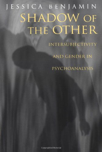Cover for Jessica Benjamin · Shadow of the Other: Intersubjectivity and Gender in Psychoanalysis (Paperback Book) (1997)
