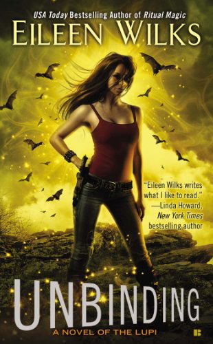 Cover for Eileen Wilks · Unbinding: A Novel of the Lupi (Paperback Book) (2014)