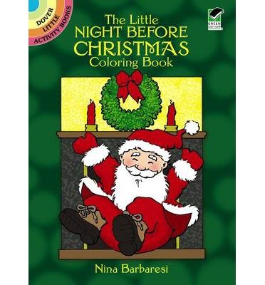 Cover for Nina Barbaresi · The Little Night Before Christmas Coloring Book - Little Activity Books (MERCH) [80th edition] (2003)