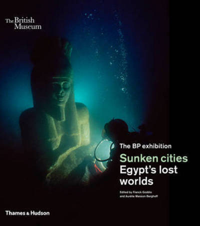 Cover for Franck Goddio · Sunken cities: Egypt's lost worlds (Paperback Book) (2016)