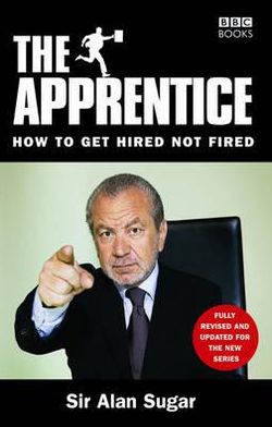 Cover for Alan Sugar · The Apprentice (Paperback Book) (2006)