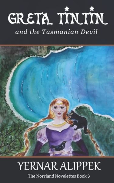 Cover for Yernar Alippek · Greta Tintin and Call of the Tasmanian Devil (Pocketbok) (2019)