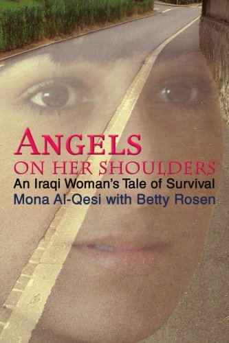 Cover for Mona Al-qesi · Angels on Her Shoulders: an Iraqi Woman's Tale of Survival (Paperback Book) (2008)