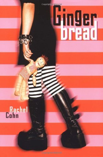 Cover for Rachel Cohn · Gingerbread (Hardcover bog) [1st edition] (2002)