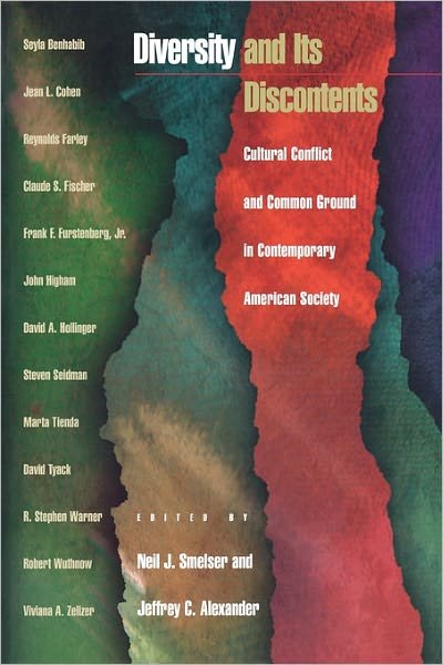 Cover for Neil J Smelser · Diversity and Its Discontents: Cultural Conflict and Common Ground in Contemporary American Society (Paperback Book) (1999)