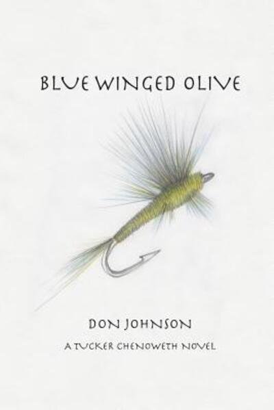 Cover for Don Johnson · Blue Winged Olive (Taschenbuch) (2016)