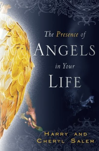 Cover for Harry Salem · The Presence of Angels in Your Life (Paperback Book) (2011)