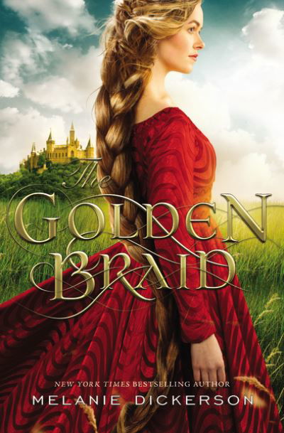 Cover for Melanie Dickerson · The Golden Braid (Paperback Bog) (2021)