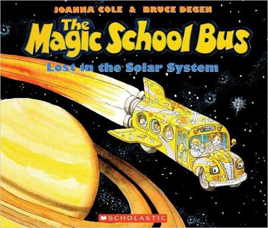 Cover for Joanna Cole · The Magic School Bus Lost in the Solar System (Turtleback School &amp; Library Binding Edition) (Magic School Bus (Pb)) (Hardcover Book) (1992)
