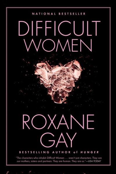 Cover for Roxane Gay · Difficult Women (Pocketbok) (2017)