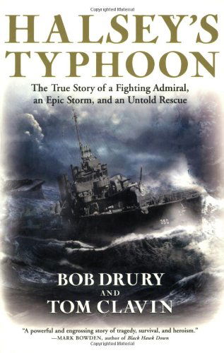 Cover for Tom Clavin · Halsey's Typhoon: the True Story of a Fighting Admiral, an Epic Storm, and an Untold Rescue (Paperback Book) [First Trade Paper edition] (2007)