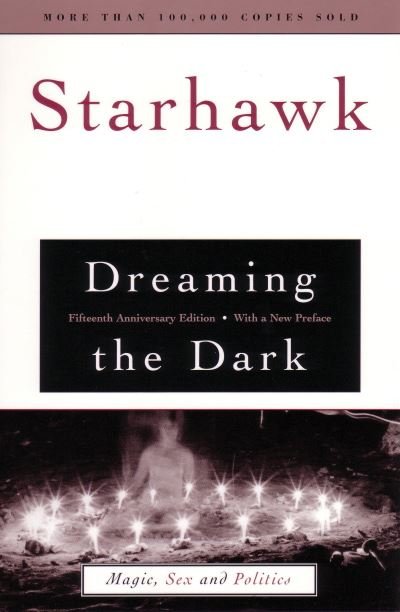 Cover for Starhawk · Dreaming the dark (Bog) [15th anniversary edition] (1997)