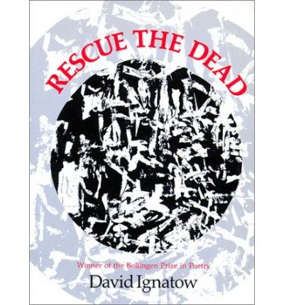 Cover for David Ignatow · Rescue the Dead: Poems (Paperback Book) (1968)