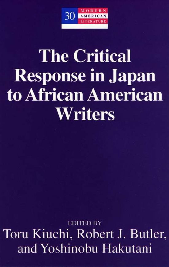 Cover for The Critical Response in Japan to African American Writers - Modern American Literature (Hardcover Book) [Annotated edition] (2003)