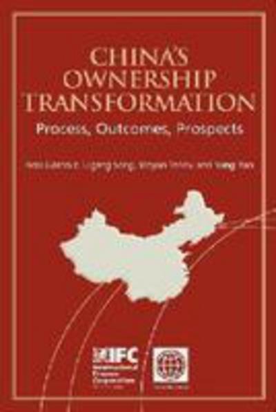 Cover for Ross Garnaut · China's Ownership Transformation: Process, Outcomes, Prospects (Paperback Book) (2005)