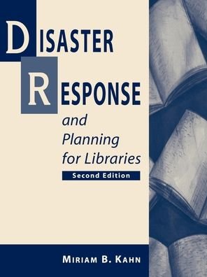 Cover for Miriam Kahn · Disaster Response and Planning for Libraries (Paperback Book) [Second edition] (2002)