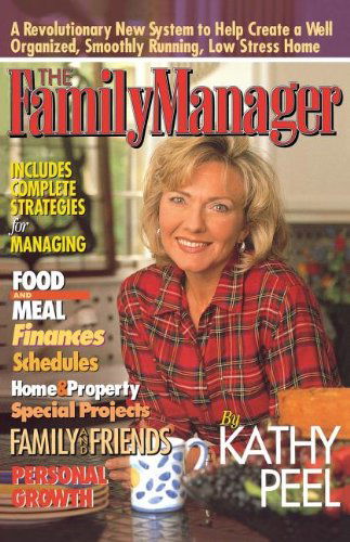 Cover for Kathy Peel · The Family Manager (Paperback Book) (1996)