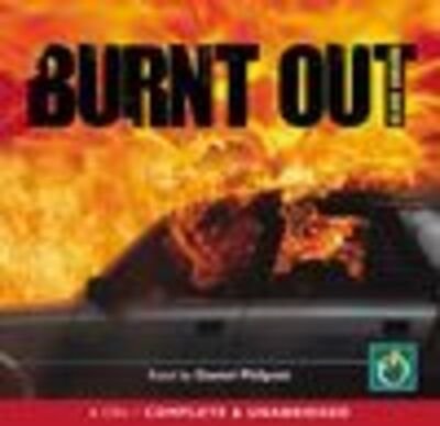 Cover for Clare Curzon · Burnt Out (Hörbuch (CD)) [Unabridged edition] (2011)