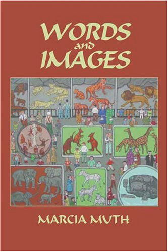 Words and Images (Softcover) - Marcia Muth - Books - Sunstone Press - 9780865344372 - July 1, 2004