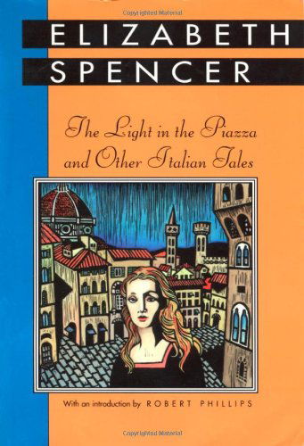 Cover for Elizabeth Spencer · The Light in the Piazza and Other Italian Tales - Banner Books Series (Paperback Book) (1996)