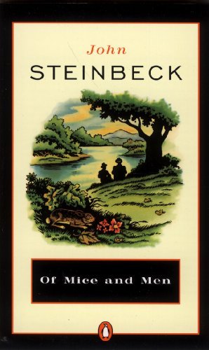 Cover for John Steinbeck · Of Mice and men (Turtleback School &amp; Library Binding Edition) (Penguin Great Books of the 20th Century) (Inbunden Bok) [Turtleback School &amp; Library Binding edition] (1993)