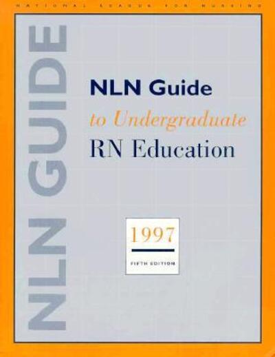 Nln Gde Undergrad.Rn & Ed.5th - D Louden - Books - National League for Nursing,U.S. - 9780887377372 - 1997