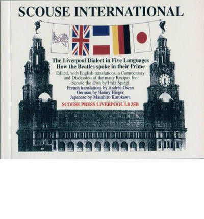 Cover for Hanny Hieger · Scouse International: The Liverpool Dialect in Five Languages (Taschenbuch) (2001)