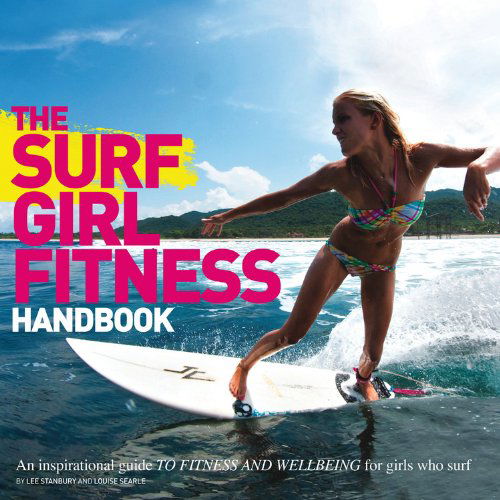 Cover for Lee Stanbury · Surf Girl Fitness Handbook (Paperback Book) (2015)