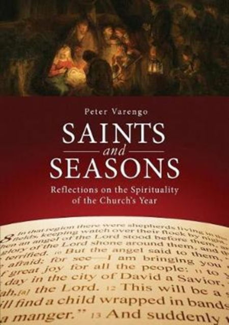 Cover for Peter Varengo · Saints and Seasons : Reflections on the Spirituality of the Church's Year (Paperback Book) (2017)