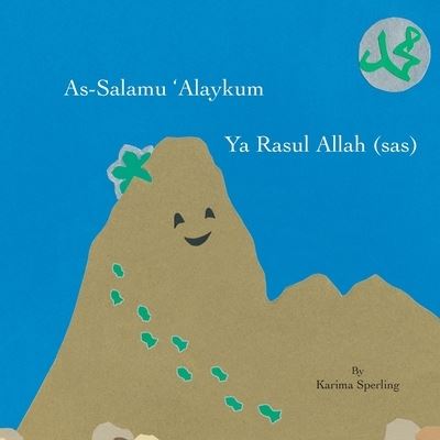 Cover for Karima Sperling · As-Salamu 'Alaykum Ya Rasul Allah (sas) (Paperback Book) (2019)