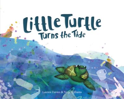 Cover for Lauren Davies · Little Turtle Turns the Tide (Paperback Book) (2020)