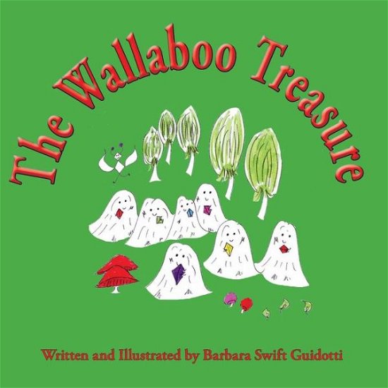 Cover for Barbara Swift Guidotti · The Wallaboo Treasure (Paperback Bog) (2018)